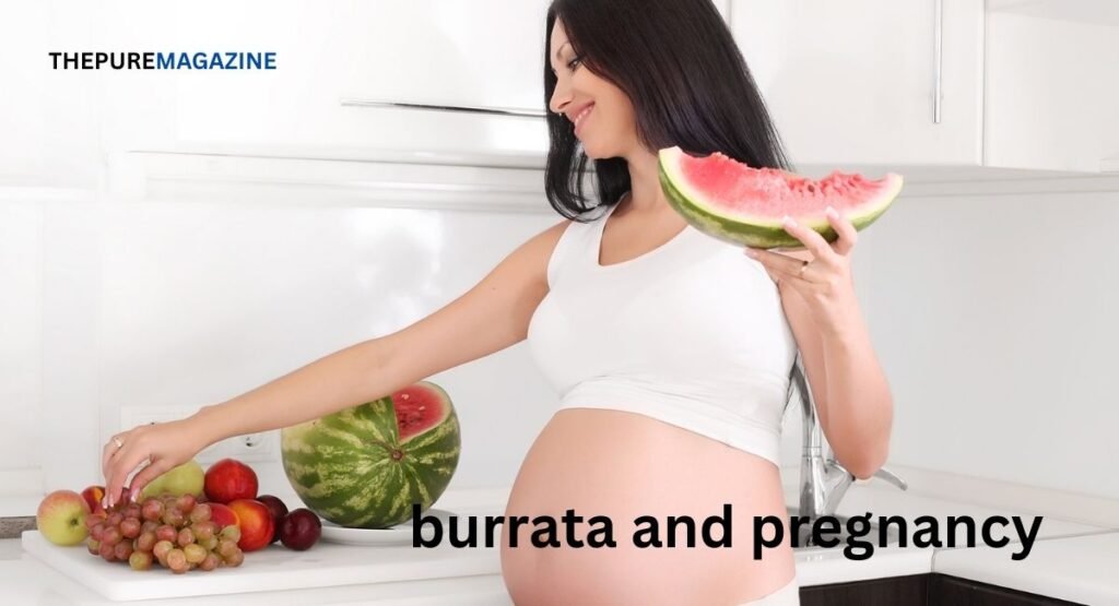 burrata-and-pregnancy